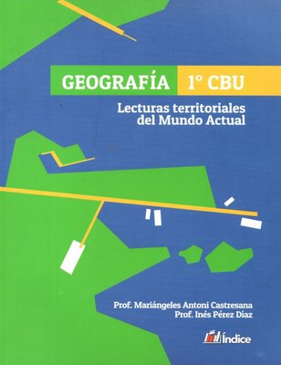Imagen de Geografía 1ro Cbu / Editorial Índice