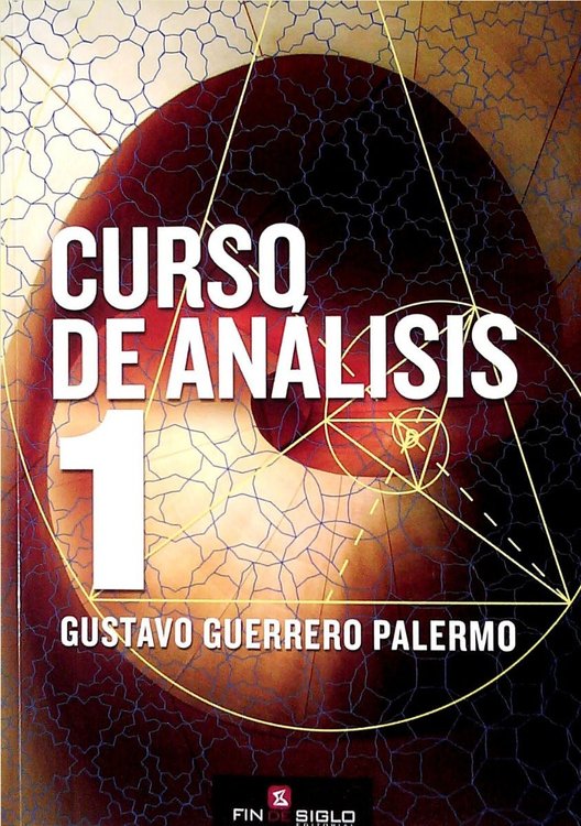 Imagen de Curso De Analisis 1 / Gustavo Guerrero Palermo