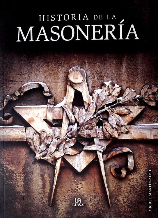 Imagen de Historia De La Masoneria / Miguel  Martin-albo
