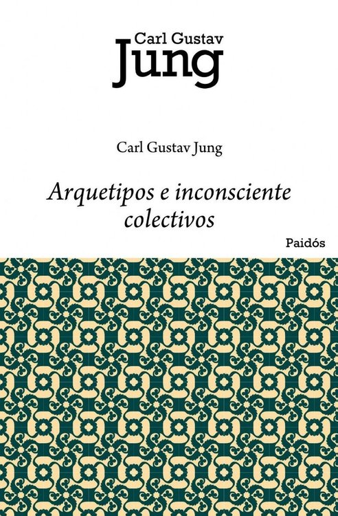 Imagen de Arquetipos E Inconsciente Colectivo / Carl G. Jung