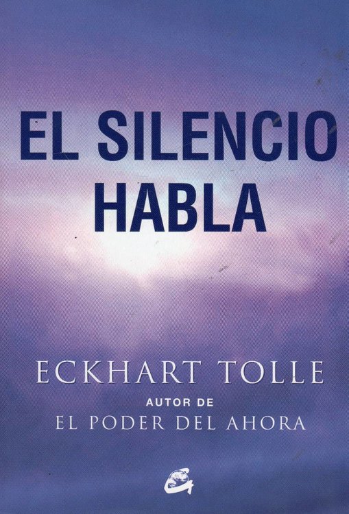 Imagen de El Silencio Habla - Eckart Tolle