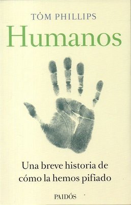 Imagen de Humanos / Tom Phillips