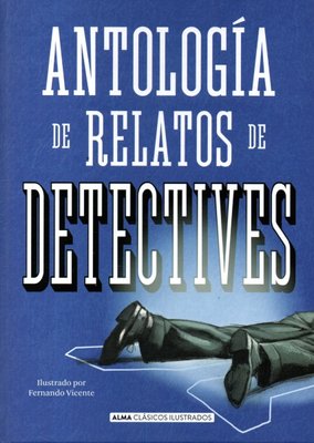 Imagen de Antología De Relatos De Detectives / Ilustrado