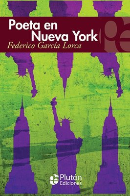 Imagen de Poeta En Nueva York / Federico García Lorca