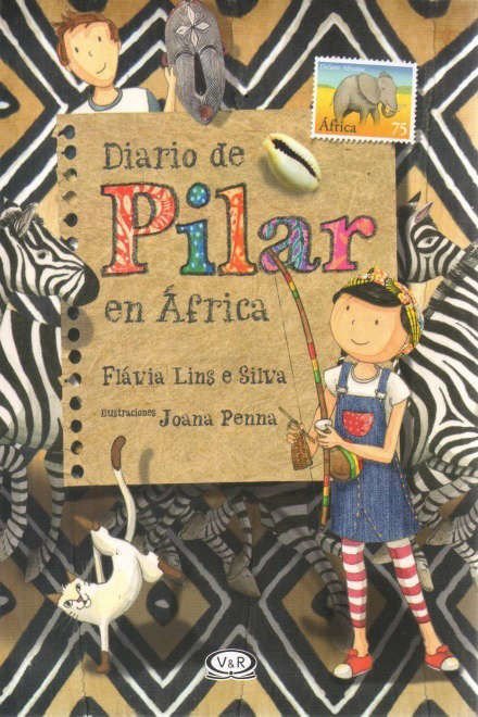 Imagen de Diario De Pilar En Africa / Flávia Lins E Silva