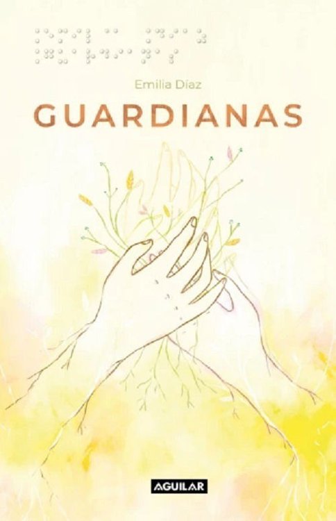 Imagen de Guardianas / Emilia Diaz