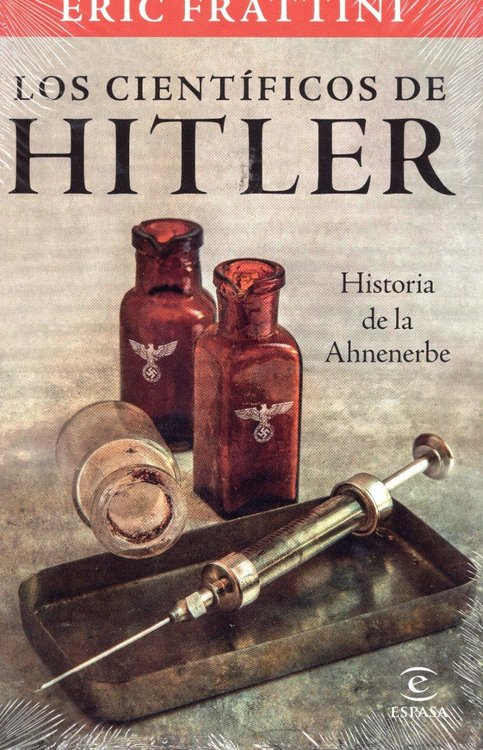Imagen de LOS CIENTÍFICOS DE HITLER / ERIC FRATTINI