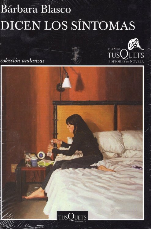 Imagen de Dicen Los Síntomas / Barbara Blasco