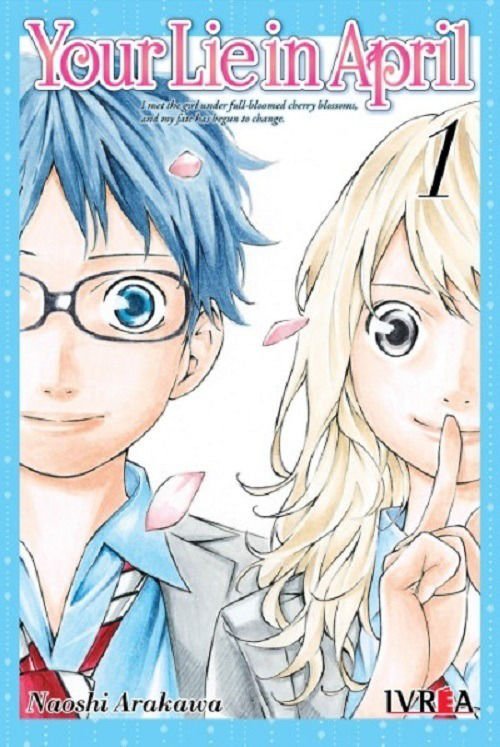 Imagen de Your Lie In April Vol. 1 - Naoshi Arakawa / Ivrea