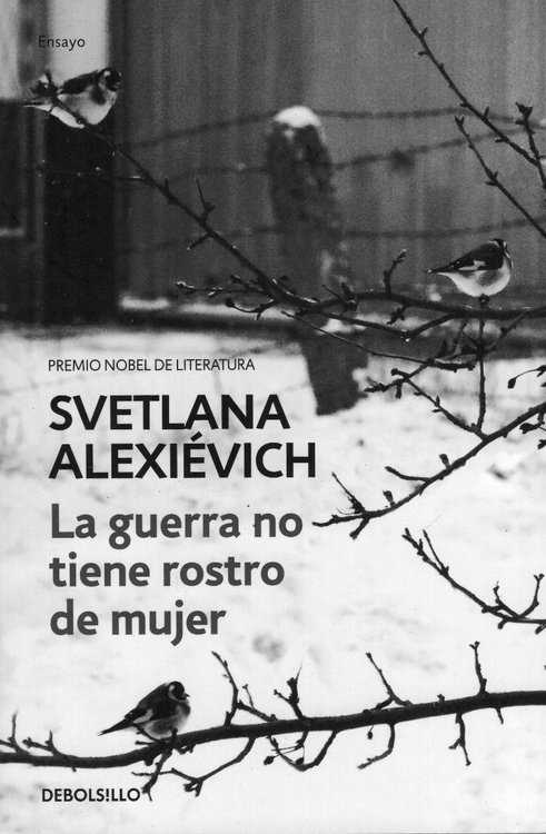 Imagen de La Guerra No Tiene Rostro De Mujer / Svetlana Aleksiévich