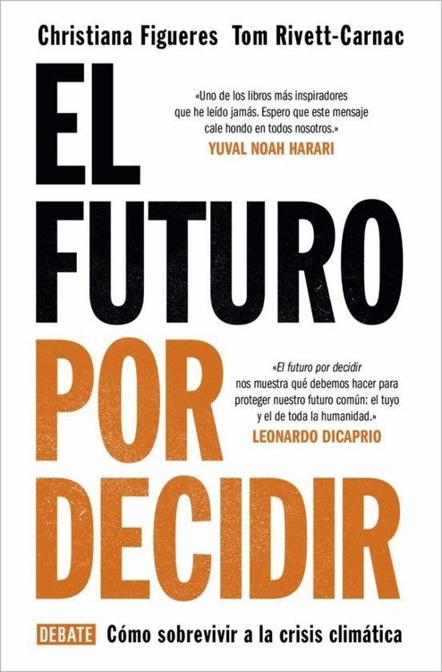 Imagen de El Futuro Por Decidir / Christiana Figueres