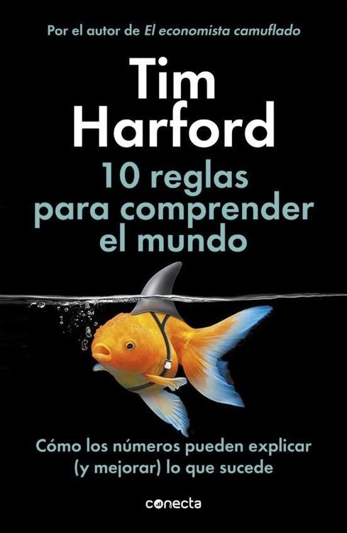 Imagen de 10 Reglas Para Comprender El Mundo / Tim Harford