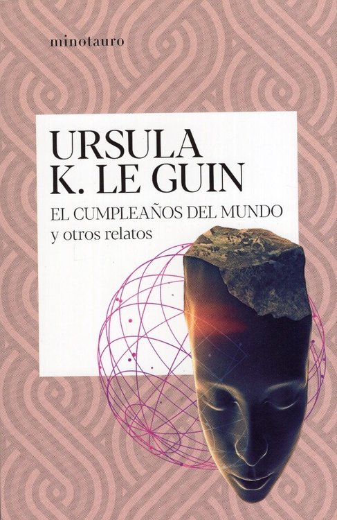 Imagen de El Cumpleaños Del Mundo Y Otros Relatos / Ursula K. Le Guin