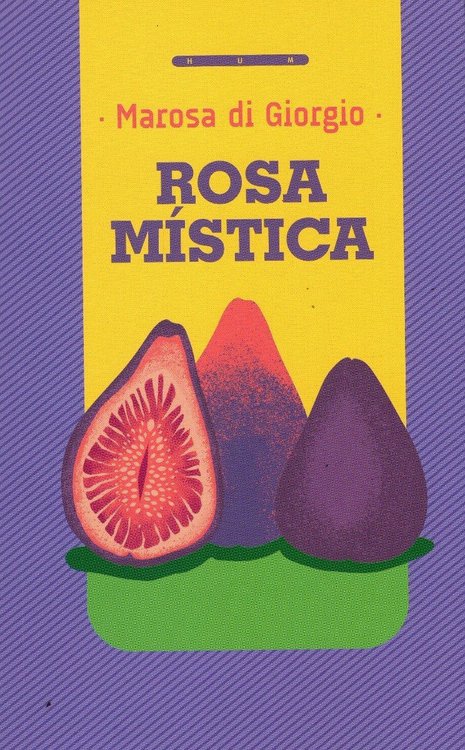 Imagen de Rosa Mística / Marosa Di Giorgio