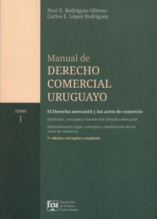 Imagen de Manual de Derecho Comercial Uruguayo - Tomo 1