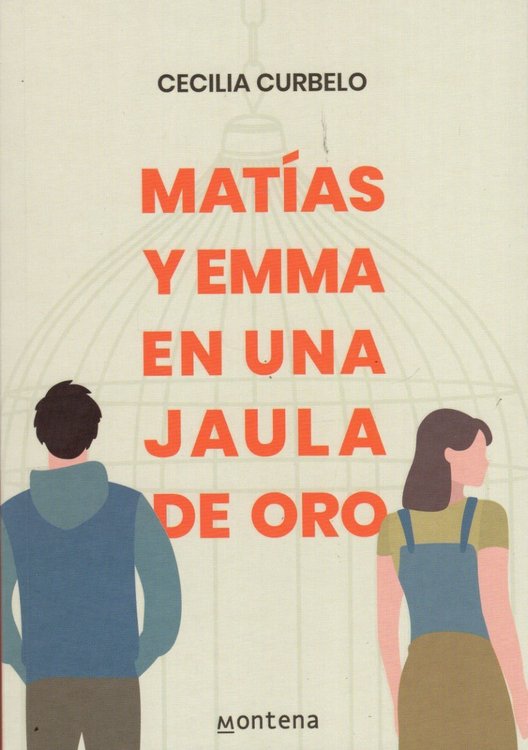 Imagen de Matías Y Emma En Una Jaula De Oro / Cecilia Curbelo