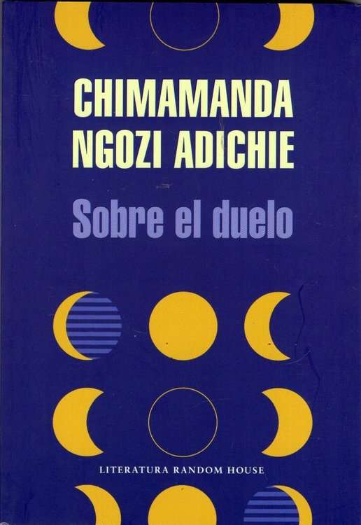Imagen de Sobre El Duelo / Chimamanda Ngozi Adichie