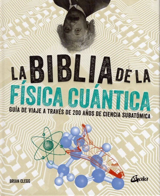 Imagen de La Biblia de la Física Cuántica / Brian Clegg