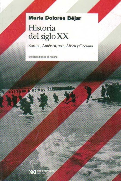 Imagen de Historia Del Siglo Xx / María Dolores Béjar
