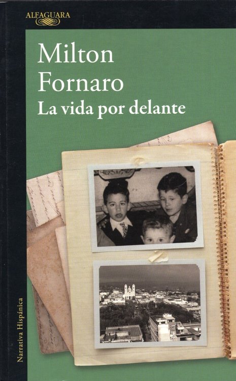 Imagen de La Vida Por Delante / Milton Fornaro