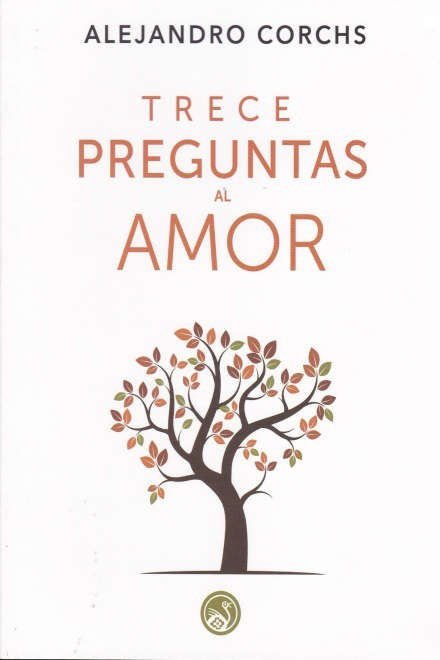 Imagen de Trece Preguntas Al Amor / Alejandro Corchs