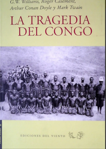 Imagen de La Tragedia Del Congo / Casement,  Williams, Doyle Y Twain
