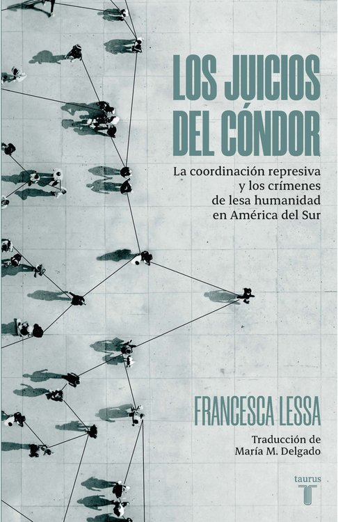Imagen de Los juicios del cóndor / Francesca Lessa
