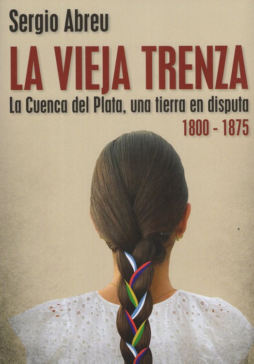 Imagen de LA VIEJA TRENZA / SERGIO ABREU