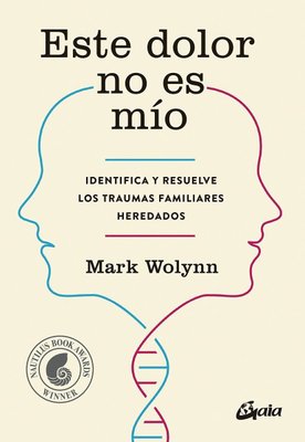 Imagen de Este Dolor No Es Mío / Mark Wolynn