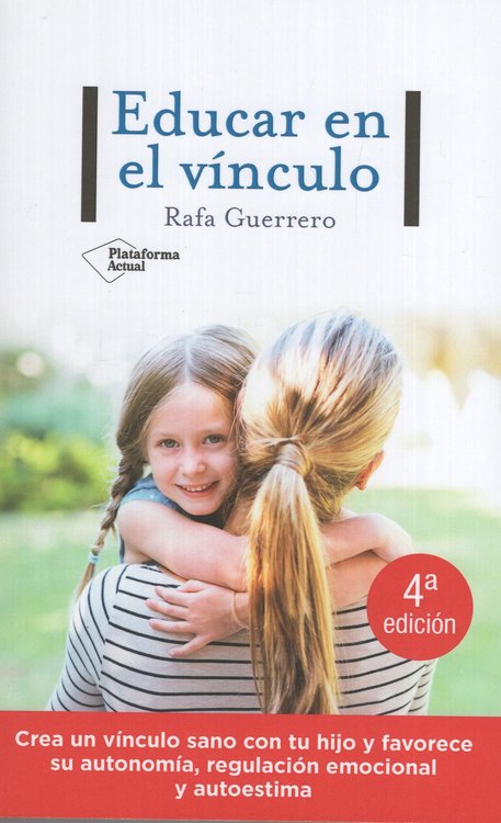 Imagen de Educar en el Vínculo / Rafa Guerrero