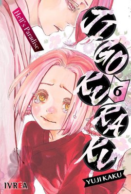 Imagen de Jigokuraku - Hell's Paradise Vol. 06 / Ivrea