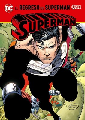 Imagen de El Regreso de Superman / DC Comics / Ovni Press