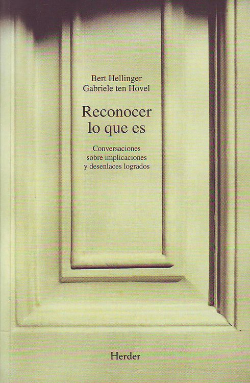 Imagen de Reconocer lo que es / Bert Hellinger