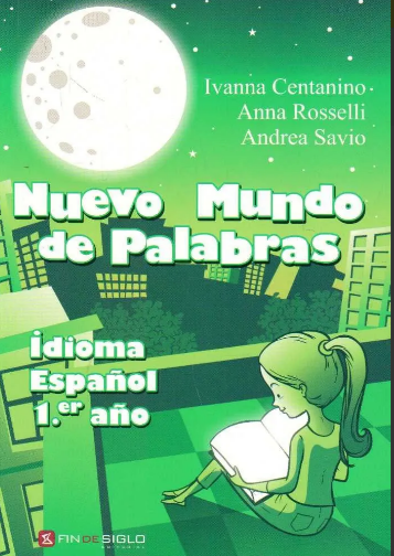 Imagen de Nuevo Mundo De Palabras Idioma Español 1º Año / Fin de Siglo