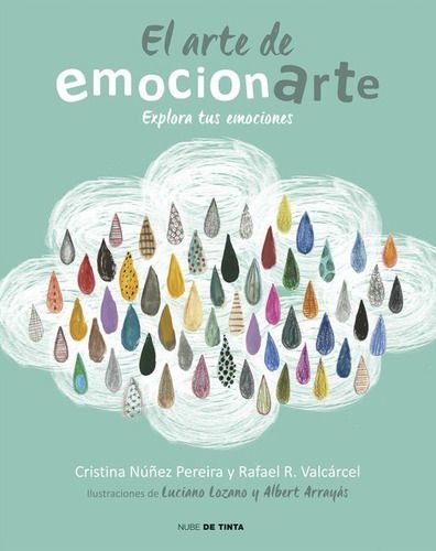 Imagen de El Arte De Emocionarte / Cristina Núñez Y Rafael Valcárcel