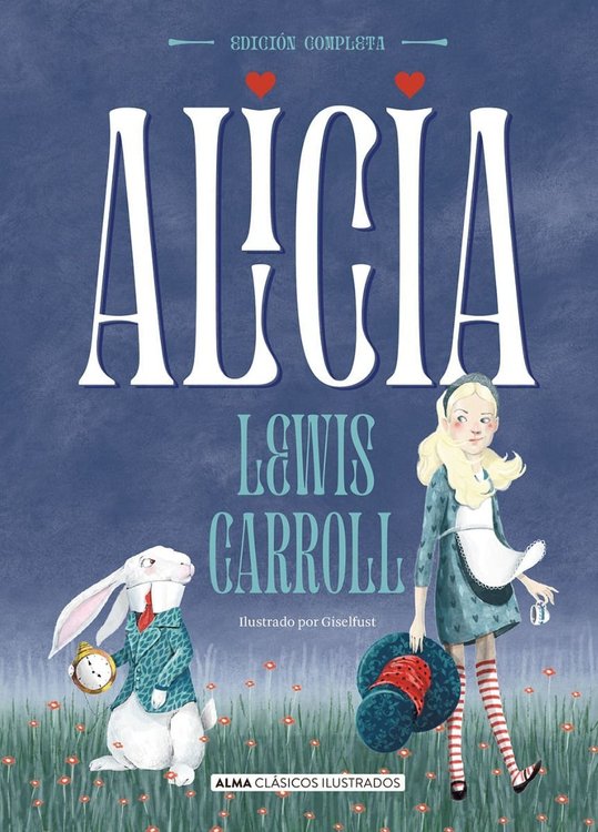 Imagen de Alicia Obra Completa - Lewis Carroll / Alma Ilustrados