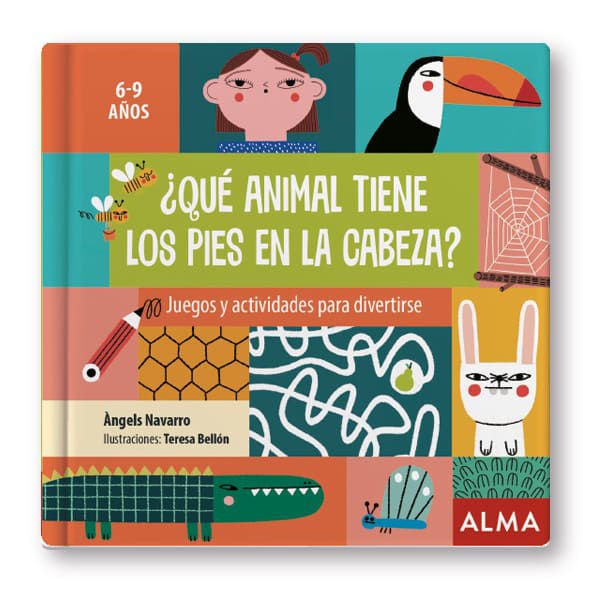 Imagen de ¿Qué animal tiene los pies en la cabeza? / Alma Editorial
