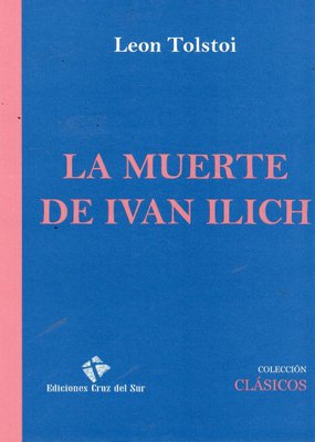 Imagen de La Muerte De Ivan Ilich - Leon Tolstoi