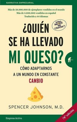 Imagen de ¿Quién Se Ha Llevado Mi Queso? / Johnson Spenser