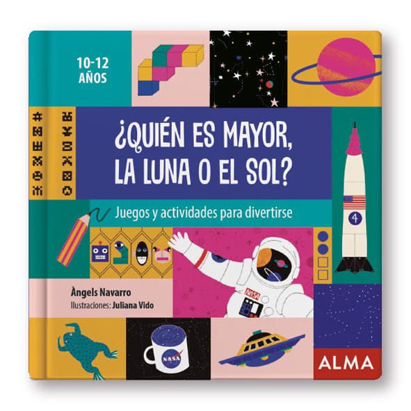 Imagen de ¿Quién es mayor la Luna o el Sol? / Alma Editorial