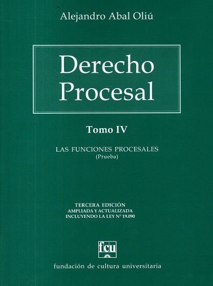 Imagen de Derecho Procesal Tomo 4 / Alejandro Abal Oliú
