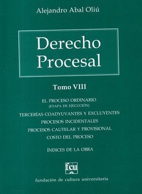 Imagen de Derecho Procesal Tomo 8 / Alejandro Abal Oliú