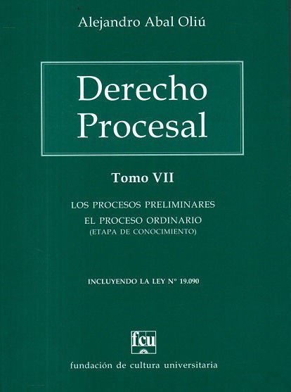 Imagen de Derecho Procesal Tomo 7 / Alejandro Abal Oliú