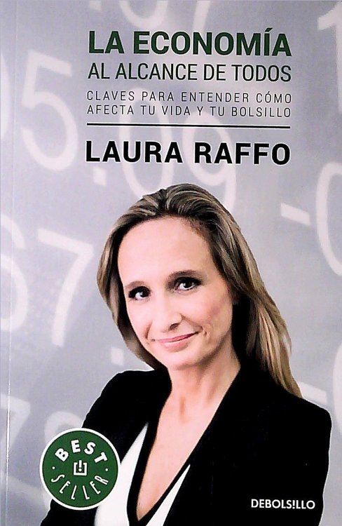 Imagen de La Economía Al Alcance De Todos / Laura Raffo