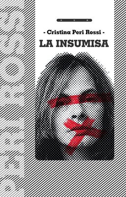 Imagen de La Insumisa / Cristina Peri Rossi