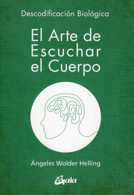 Imagen de El Arte De Escuchar El Cuerpo / Angeles Wolder Helling