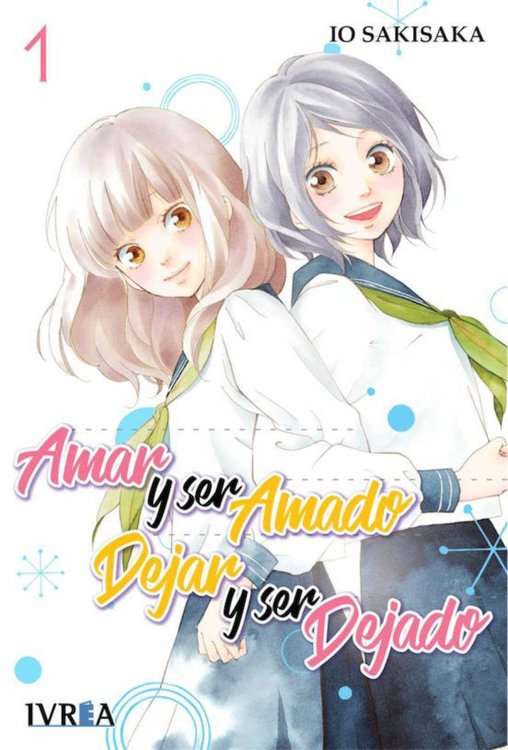 Imagen de Amar y Ser Amado, Dejar y Ser Dejado Vol. 1 / Ivrea