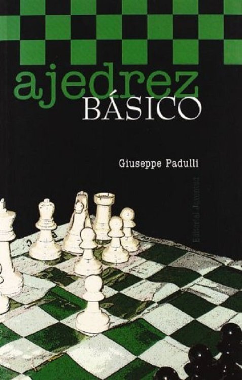 Imagen de Ajedrez Básico / Giuseppe Padulli