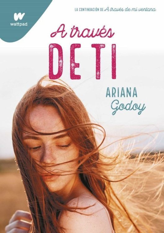 Imagen de A Través De Ti (Trilogía Hermanos Hidalgo 2) / Ariana Godoy