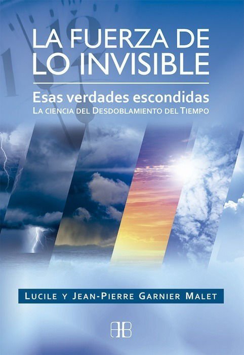 Imagen de La Fuerza De Lo Invisible / L. Y J. Garnier Malet